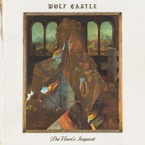 Wolf Castle - Da Vinci's Inquest  LP LP